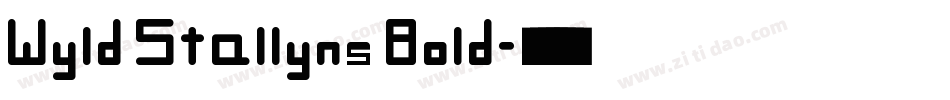 Wyld Stallyns Bold字体转换